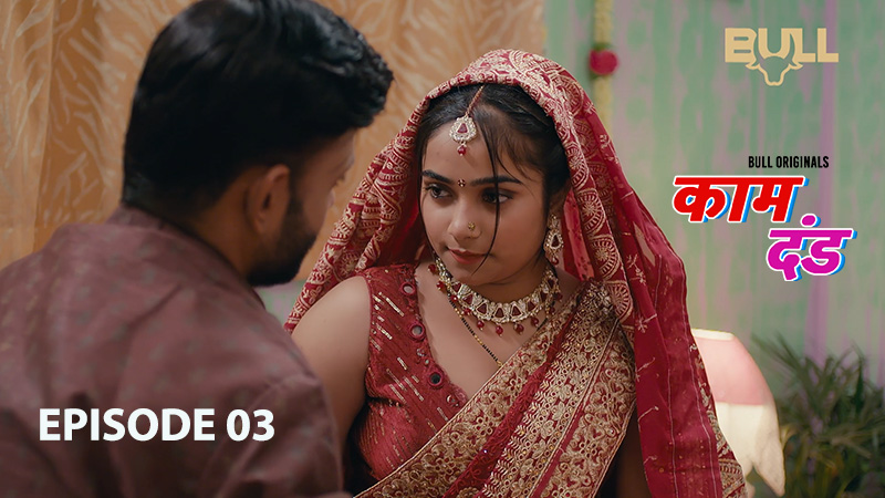 KAAM DAND ( EP 03 )